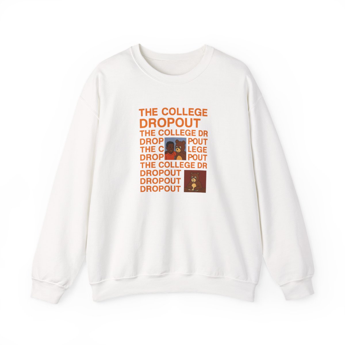 THE COLLEGE DROPOUT Crewneck