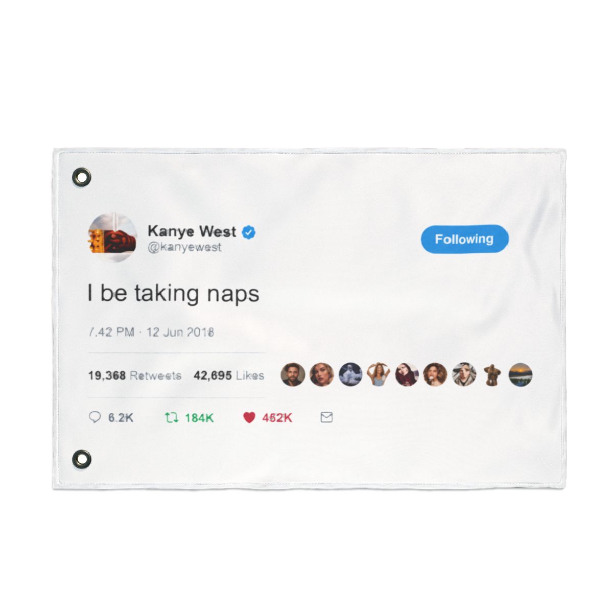 I Be Taking Naps Kanye West Flag Tweet Flag 3 × 5 Feet Funny Flags with 4 Brass Grommets Wall Hanging Decor for Bedroom College Dorm Room Parties Home Decorations