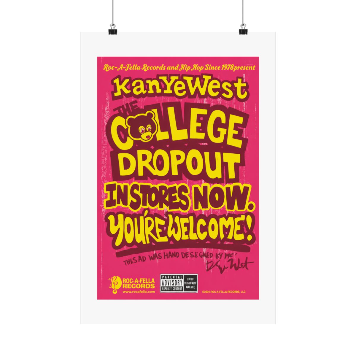 Kanye West "The College Dropout." Poster